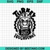 Turkey And Touchdowns Svg