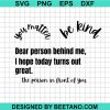 Dear Person Behind Me Svg