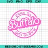 Come On Buffalo Let'S Go Party Svg