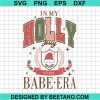 Is My Holly Jolly Babe Era Svg