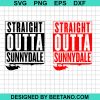 Straight Outta Sunnydale Svg