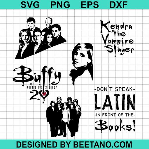 Buffy The Vampire Slayer Svg Quotes