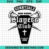 Sunnydale High School Slayers Club Svg