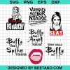 Vampire Slayer By Nature Svg Bundle