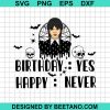 Wednesday Addams Birthday Svg