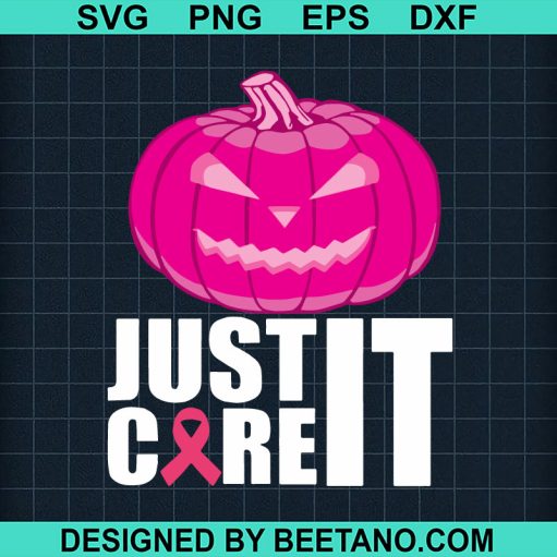 Just care it pink pumpkin SVG