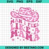 Man I Feel Like A Mama Svg