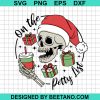 On The Petty List Skeleton Christmas Svg