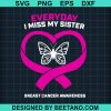 Breast Cancer Sister Svg