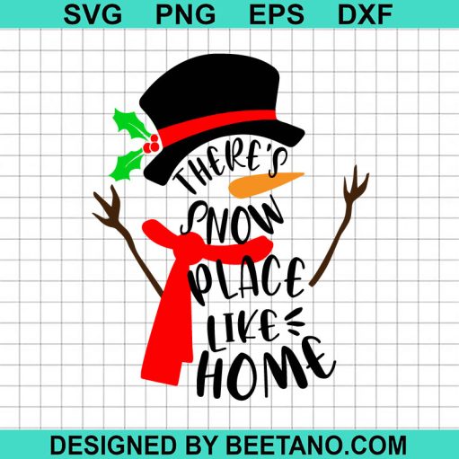 There's no place like home christmas SVG