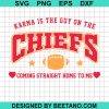 Karma Is The Guy On The Chiefs Svg