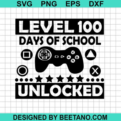 Level 100 Days of School Unlocked SVG