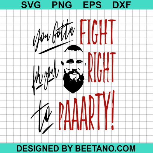Travis Kelce you gotta fight SVG