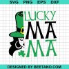Lucky Mama Patrick'S Day Svg