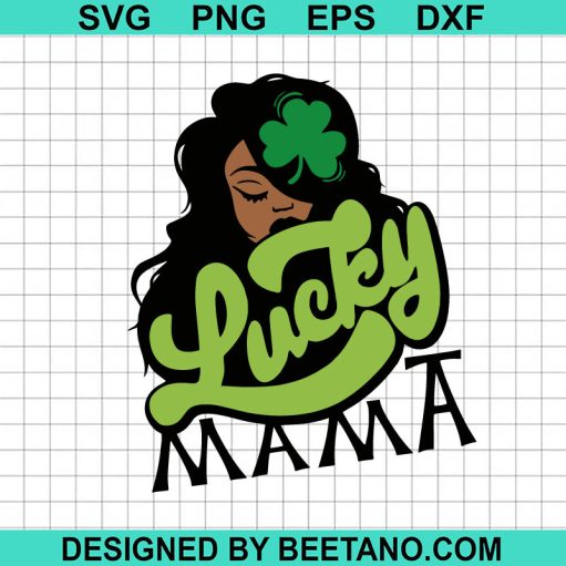 Lucky mama Lucky charm SVG
