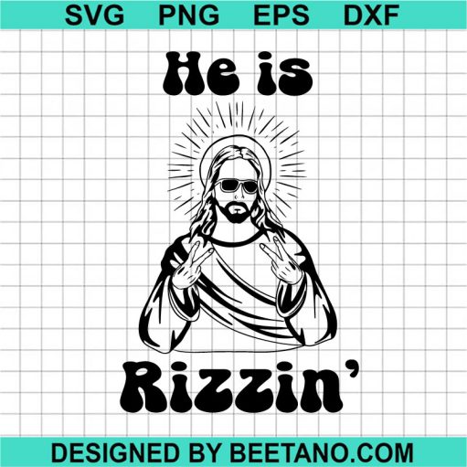 Funny He Is Rizzin SVG