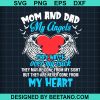 Mom And Dad My Angels Svg