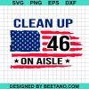 Clean Up 46 On Aisle Svg