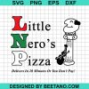 Little Nero'S Pizza Svg