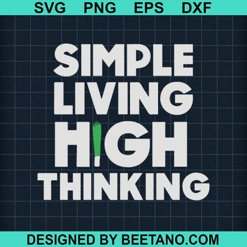 Simple living high thinking SVG