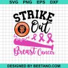 Strike Out Breast Cancer San Francisco Giants Svg