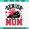 Senior Cheer Mom 2024 Svg