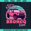 Ford Bronco Girl Svg