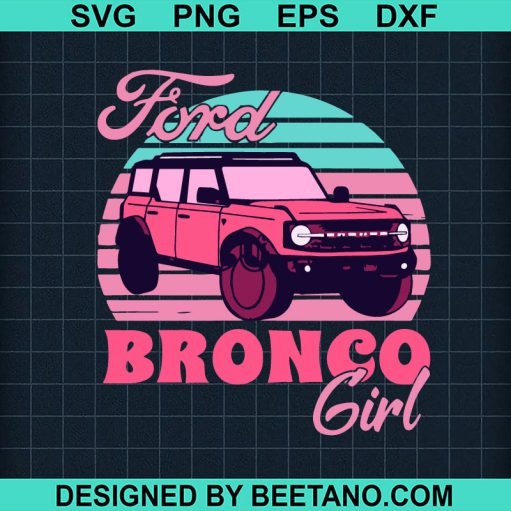 Ford Bronco Girl SVG