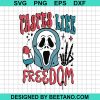 Tastes Like Freedom Ghostface Svg