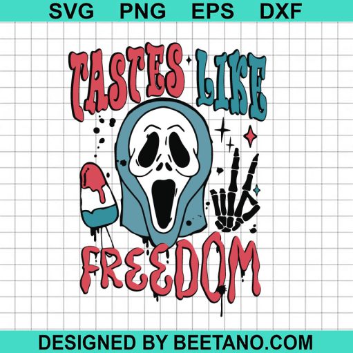 Tastes like freedom Ghostface SVG