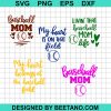 Baseball Mom My Heart Is On That Field Svg