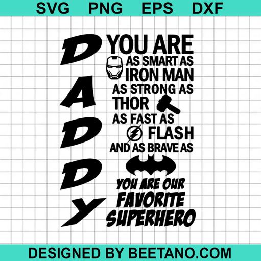 Daddy you are as Smart as Iron man SVG