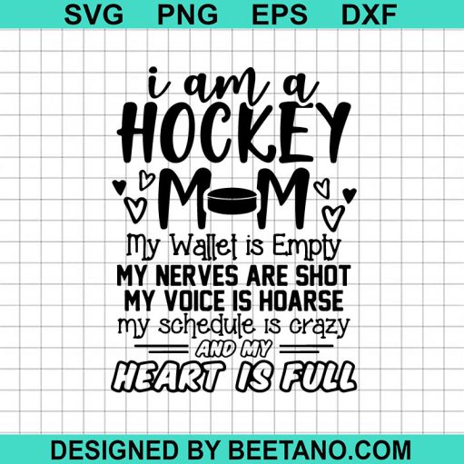 I Am A Hockey Mom Svg