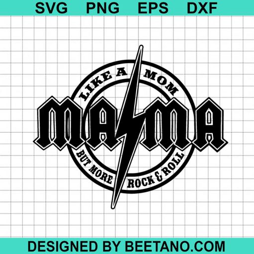 Like a Mom But More Rock And Roll SVG