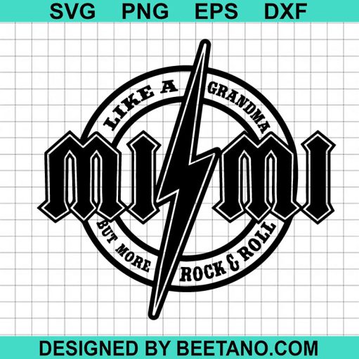 Mimi Like a Grandma But More Rock And Roll SVG