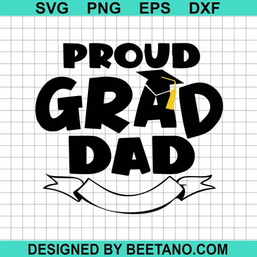 Prou Grad Dad Senior Svg