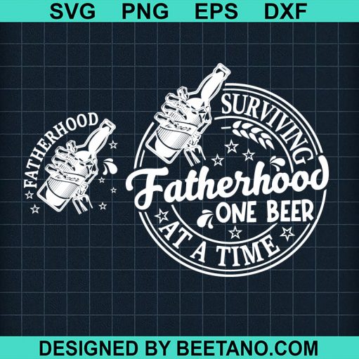 Fatherhood Beer Funny Svg