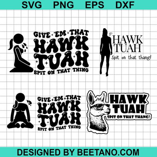 Hawk Tuah Spit On That Thang SVG Bundle