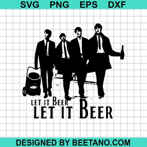 Let it Beer The Beatles SVG