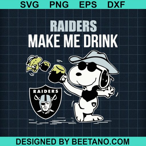 Raiders Make Me Drink Snoopy SVG