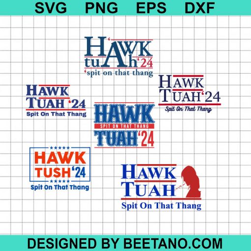 Hawk Tuah Spit On That Thang bundle SVG