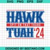 Hawk Tuah Spit On That Thang 24 Svg