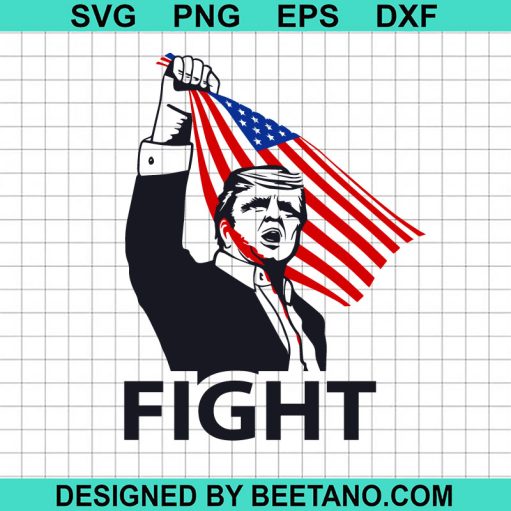Donald Trump fight America SVG