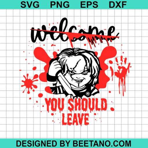 Chucky Welcome You Should Leave Door Sign SVG