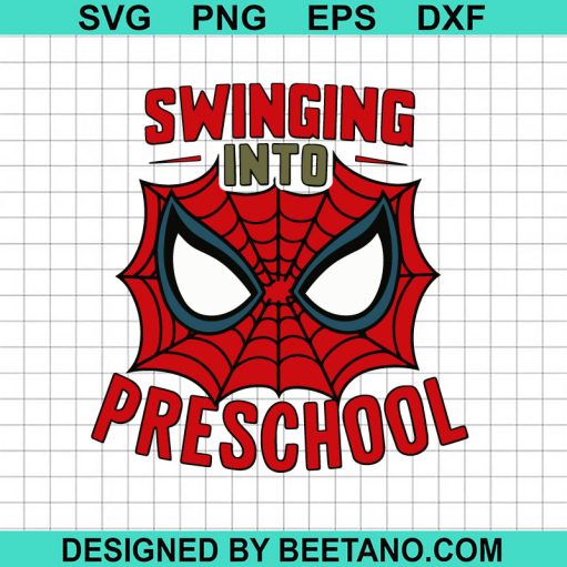 Swinging Into Preschool Spiderman SVG