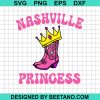 Nashville Princess Svg