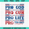 Pro God Pro Gun Pro Trump Svg