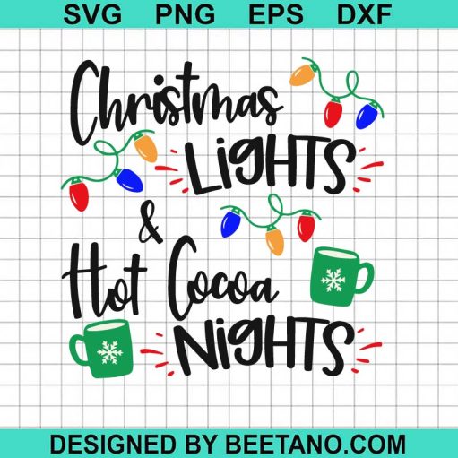 Christmas Lights Hot Coca Nights SVG