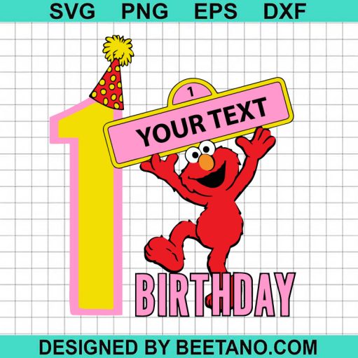1St Birthday Elmo Sesame Street SVG
