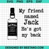 My Friend Named Jack Svg